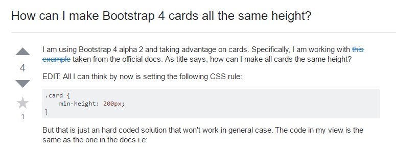 Insights on  exactly how can we  establish Bootstrap 4 cards  all the same  height?